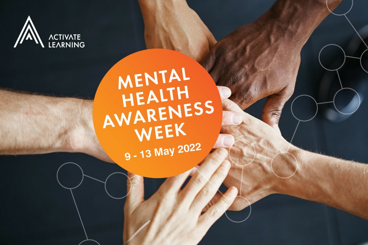 Activate Learning celebrates Mental Health Awareness Week 2022